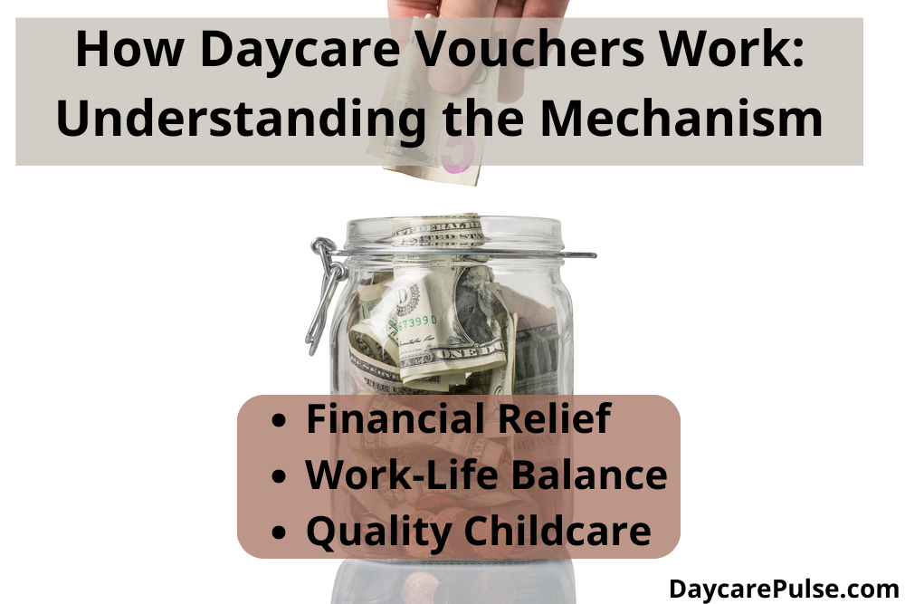 How Daycare Vouchers Work Understanding The Mechanism DaycarePulse