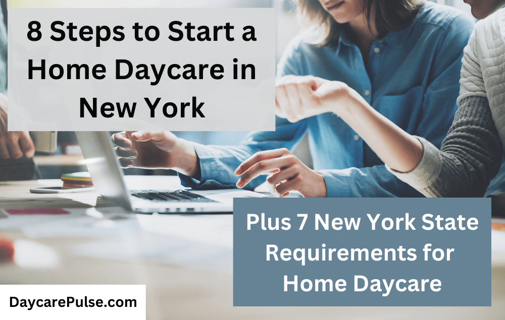 how-to-start-home-daycare-in-new-york-daycarepulse