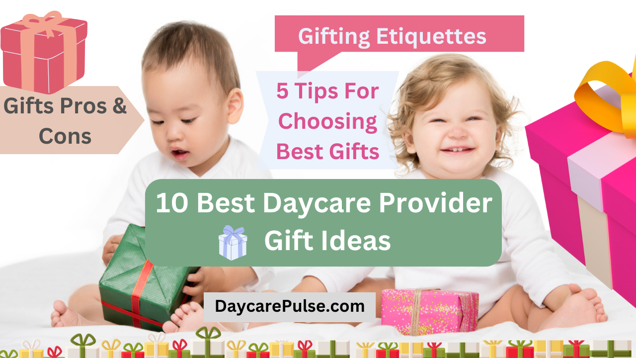 10 Best Daycare Provider Gifts Appreciating Daycare Teachers