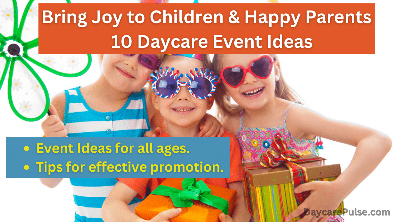 10-daycare-event-ideas-bring-joy-to-children-happy-parents