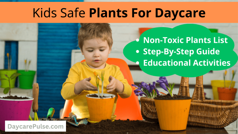 4 Easy Steps To Choose Kids Safe Plants For Daycare