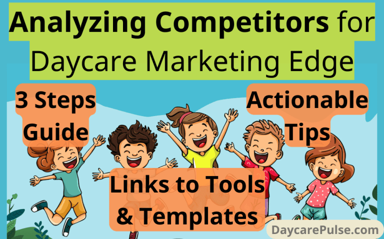 Empower your daycare with competitor analysis strategies tailored for busy stay-at-home moms.