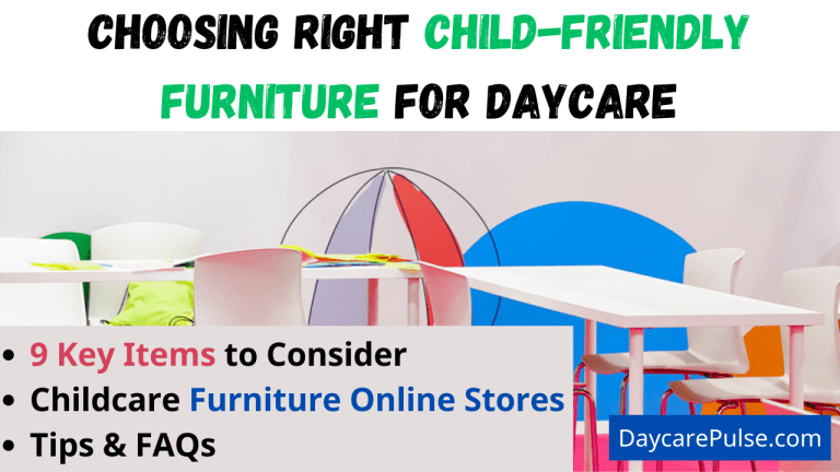 9 Items to Consider Choosing Right Child Friendly Furniture For Daycare