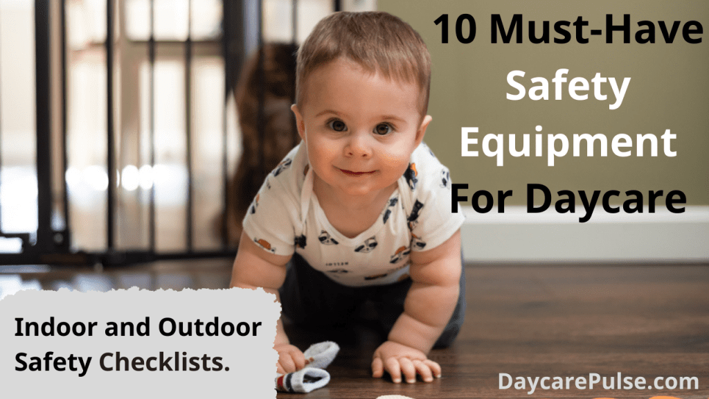 Key Safety Equipment Every Daycare Should Have