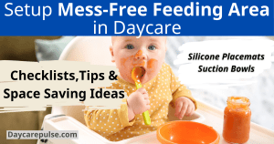 Designing a feeding area in daycare