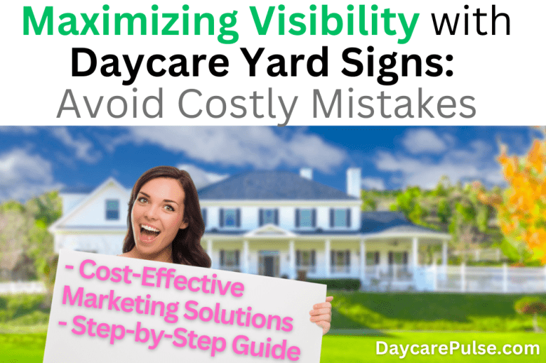 Maximize daycare visibility with signs that boost enrollment, look professional, fit any schedule, and work in low-traffic areas!