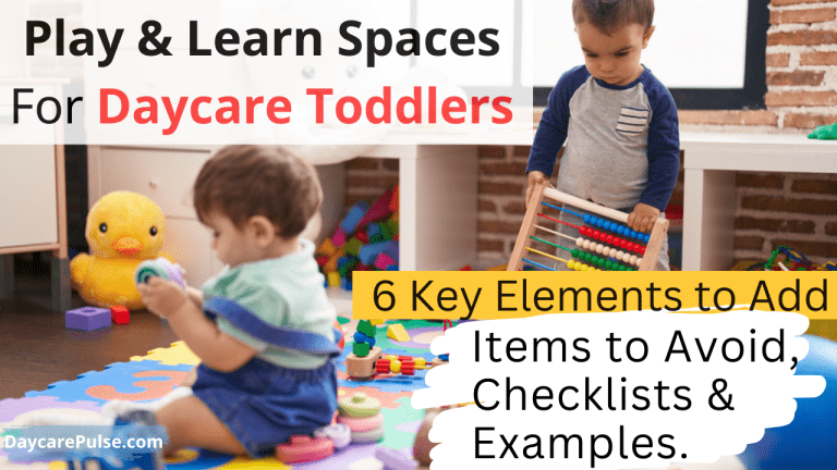 Play & Learn Spaces For Daycare Toddlers