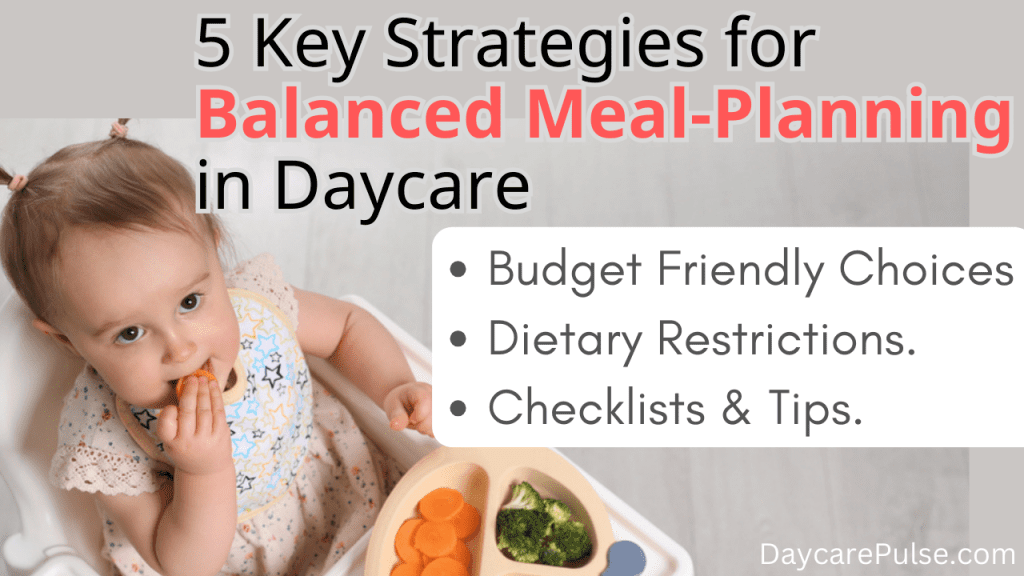 Balanced Meal Planning in Daycare