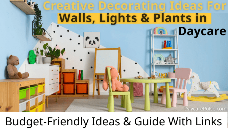 Creative Decorating Ideas For Walls, Lights & Plants in Daycare