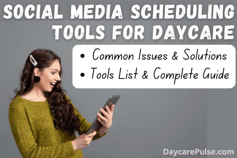 Struggling with daycare social media? This guide covers tools and strategies to save time, post consistently, and connect with parents like never before!