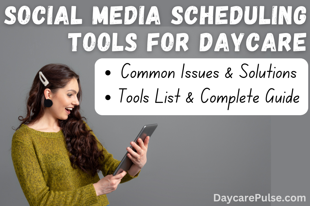 Struggling with daycare social media? This guide covers tools and strategies to save time, post consistently, and connect with parents like never before!