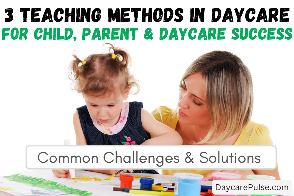 Explore proven teaching methods for home-based daycares, turning daily challenges into opportunities for impactful learning and growth.