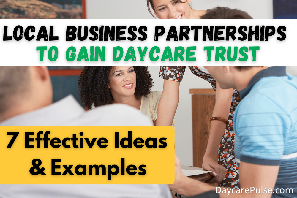 Discover 7 effective ways to form local business partnerships and boost your daycare's community presence—no costly advertising needed!